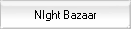Night Bazaar